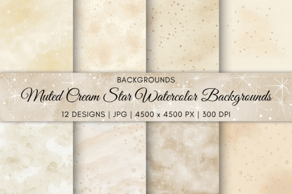 Muted Cream Star Watercolor Backgrounds: A Celestial Touch for Your Projects
